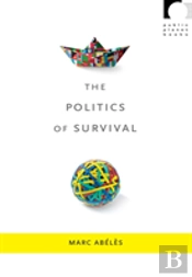 The Politics Of Survival