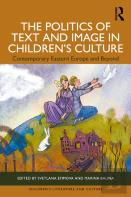The Politics Of Text And Image In Childrenâ€™S Culture