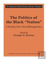 The Politics Of The Black Nation