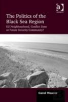 The Politics Of The Black Sea Region