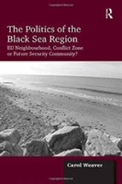 The Politics Of The Black Sea Region