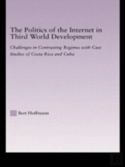 Bertrand.pt - The Politics Of The Internet In Third World Development