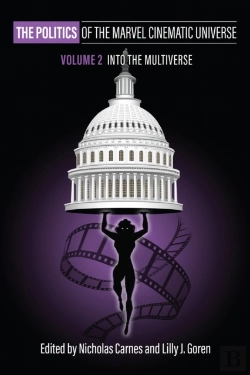 Bertrand.pt - The Politics Of The Marvel Cinematic Universe, Volume 2