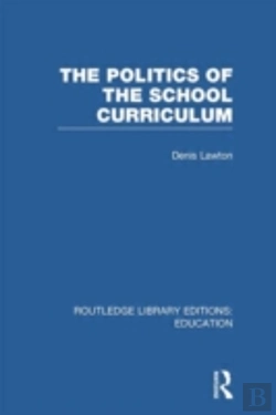 Bertrand.pt - The Politics Of The School Curriculum