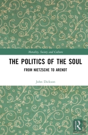 The Politics Of The Soul