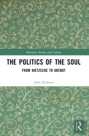 The Politics Of The Soul