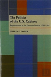 The Politics Of The U.S. Cabinet
