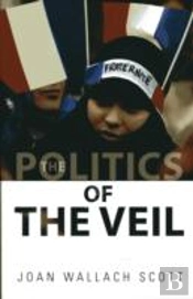 The Politics Of The Veil