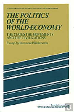 Bertrand.pt - The Politics Of The World-Economy