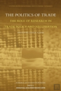 Bertrand.pt - The Politics Of Trade: The Role Of Resea