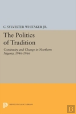 Bertrand.pt - The Politics Of Tradition