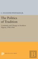 The Politics Of Tradition