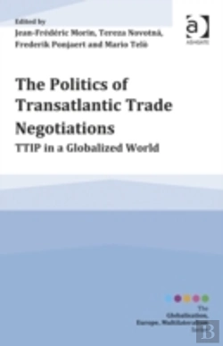Bertrand.pt - The Politics Of Transatlantic Trade Negotiations