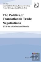 The Politics Of Transatlantic Trade Negotiations