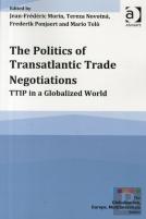 The Politics Of Transatlantic Trade Negotiations