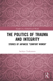 The Politics Of Trauma And Integrity