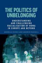 The Politics Of Unbelonging