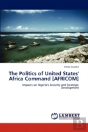 The Politics Of United States' Africa Co