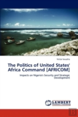 Bertrand.pt - The Politics Of United States' Africa Co