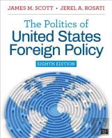 The Politics Of United States Foreign Policy