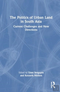 Bertrand.pt - The Politics Of Urban Land In South Asia