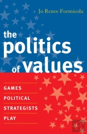 The Politics Of Values