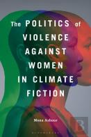 The Politics Of Violence Against Women In Climate Fiction