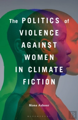 Bertrand.pt - The Politics Of Violence Against Women In Climate Fiction