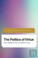 The Politics Of Virtue