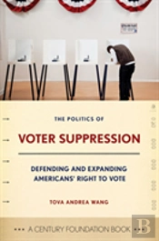 The Politics Of Voter Suppression