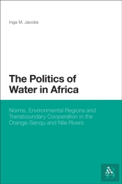 The Politics Of Water In Africa