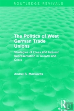 Bertrand.pt - The Politics Of West German Trade Unions