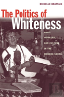 The Politics Of Whiteness