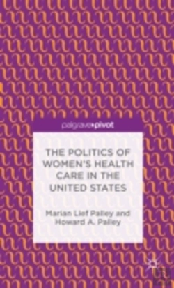Bertrand.pt - The Politics Of Womenâ€™S Health Care In The United States