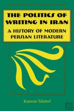 Bertrand.pt - The Politics Of Writing In Iran