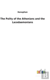 The Polity Of The Athenians And The Lacedaemonians