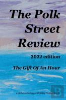 The Polk Street Review 2022 Edition