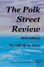 The Polk Street Review 2022 Edition