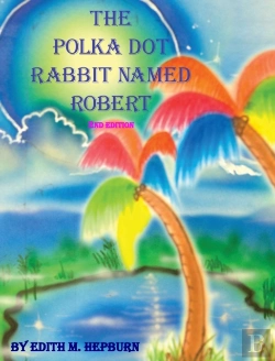 Bertrand.pt - The Polka Dot Rabbit Named Robert