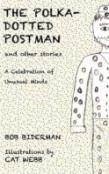 The Polka-Dotted Postman And Other Stories