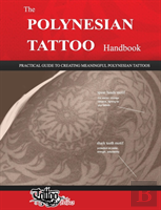 The Polynesian Tattoo Handbook