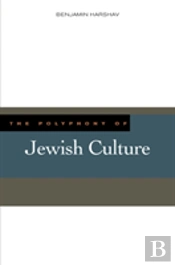 The Polyphony Of Jewish Culture