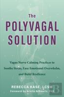 The Polyvagal Solution