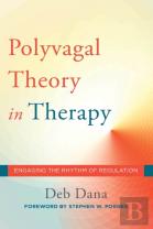 The Polyvagal Theory In Therapy