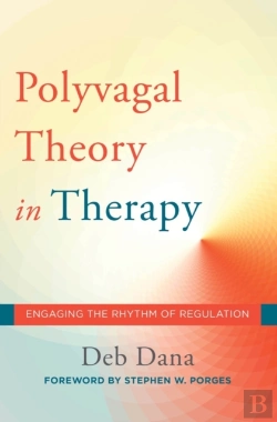 Bertrand.pt - The Polyvagal Theory In Therapy