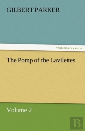 The Pomp Of The Lavilettes, Volume 2