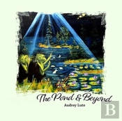 The Pond & Beyond