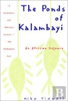 The Ponds Of Kalambayi