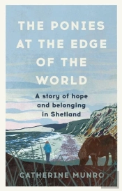 The Ponies At The Edge Of The World