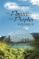 The Pontiff And The Prophet Volume Ii